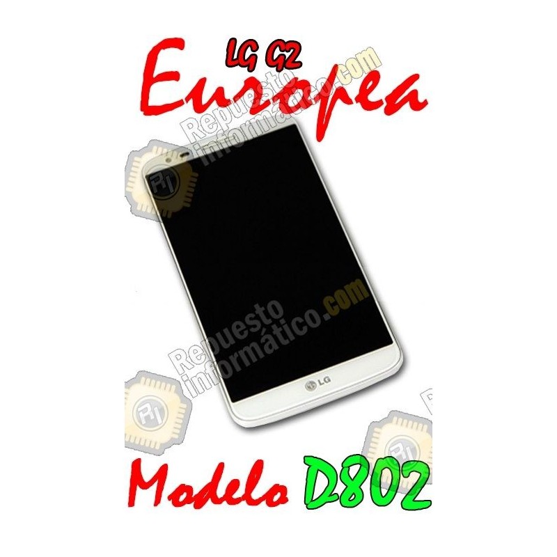 Pantalla LG g2 CON MARCO Version Europea Blanco (Vesion 802)